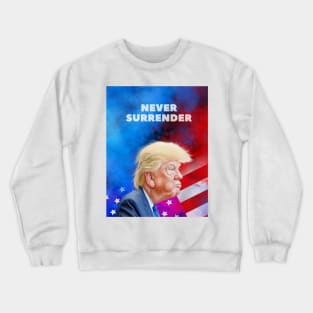 donald trump Mugshot 2024 never surrender Crewneck Sweatshirt